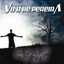 Vinnie Pereira : Son of Light
